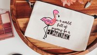in a world full of pigeons be a flamingo cosmetic bag for purse, cute flamingo makeup bag for women, Easter basket stuffers for teenage girl