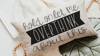 hold on let me overthink this funny throw pillow for couch, funny anxiety gifts, birthday gifts for best friend, new apartment gift for her