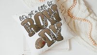 Lets get rowdy football throw pillow