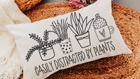 easily distracted by plants funny throw pillows for couch, plant mom gift, Mothers Day gift from daughter, plant gifts for her, gardener