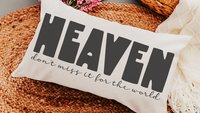 heaven don't miss it for the world Christian throw pillow for bed, faith decor, adult baptism gift for women, pastor office decor, spiritual