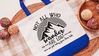 not all who wander are lost funny tote bag for women, sassy Christmas gifts for new moms, cute stocking stuffers for wife, reusable shopping