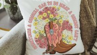 cowgirl throw pillow for couch, girl power gifts, country western nursery decor girl, female empowerment reading nook pillow, country girl