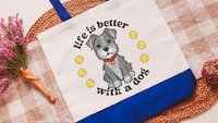 life is better with dogs miniature schnauzer tote bag for women, cute Mothers day gifts from dog, reusable shopping bag, schnauzer gifts