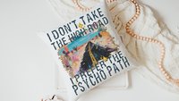 why take the high road sarcastic throw pillows for bed, I prefer the psychopath funny gifts for best friend, college dorm decor girl, snarky