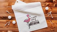 be a flamingo inspirational golf towels with grommet, cute golf bag accessories for women, funny golf gifts for ladies, flamingo gifts for