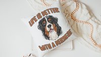 life is better with dogs Bernese mountain dog throw pillow for couch, Bernese mountain dog gifts for her, Berner Sennenhund cute dog lover