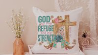 God is my refuge Bible verse decorative pillows for girls, Psalm 46:1 country Christian throw pillow covers 18 x 18, faith based nursery