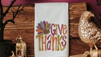 Give thanks Thanksgiving kitchen towels 