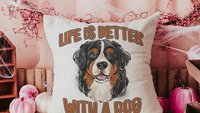 Life is better with a dog throw pillow & towel