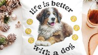 Life is better with dogs throw pillows & towels