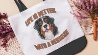 life is better with a dog bernese mountain dog tote bag for dog lover, bernese dog mom dog walking bag for women, cute dog gifts beach bag