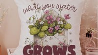 what you water grows inspirational throw pillows for couch floral decorative pillows for bed, home decor gift for women, gardener gifts for