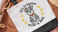 life is better with a dog mini Schnauzer tote bags for dog lover Mothers day gift for dog mom, cute Schnauzer mom gifts, standard Schnauzer
