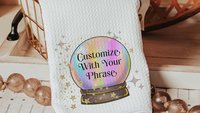 custom quote funny hand towels for bathroom, at least your mom thinks you're pretty crystal ball decor, sassy gift for best friends, snarky
