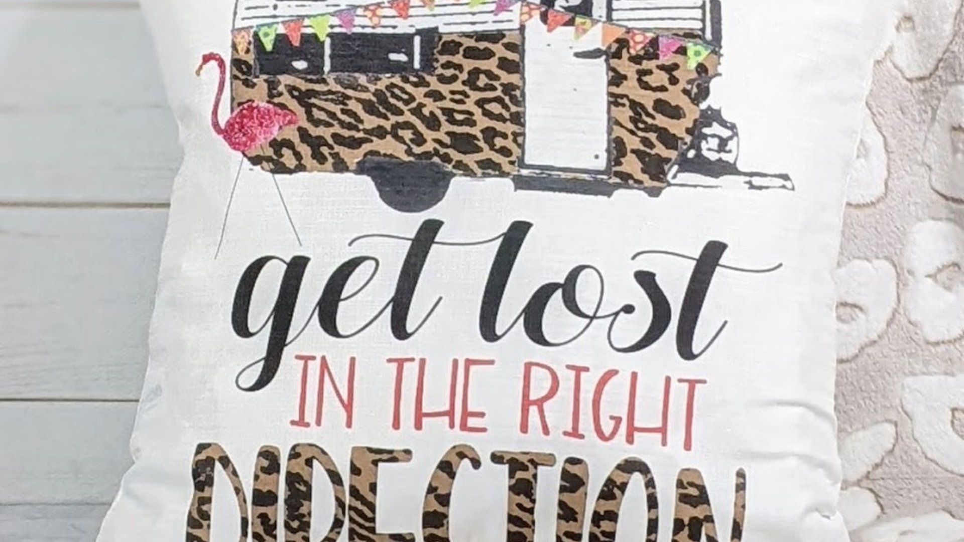 get lost in the right direction inspirational throw pillows for couch, summer road trip RV decorations for inside, glamping bachelorette
