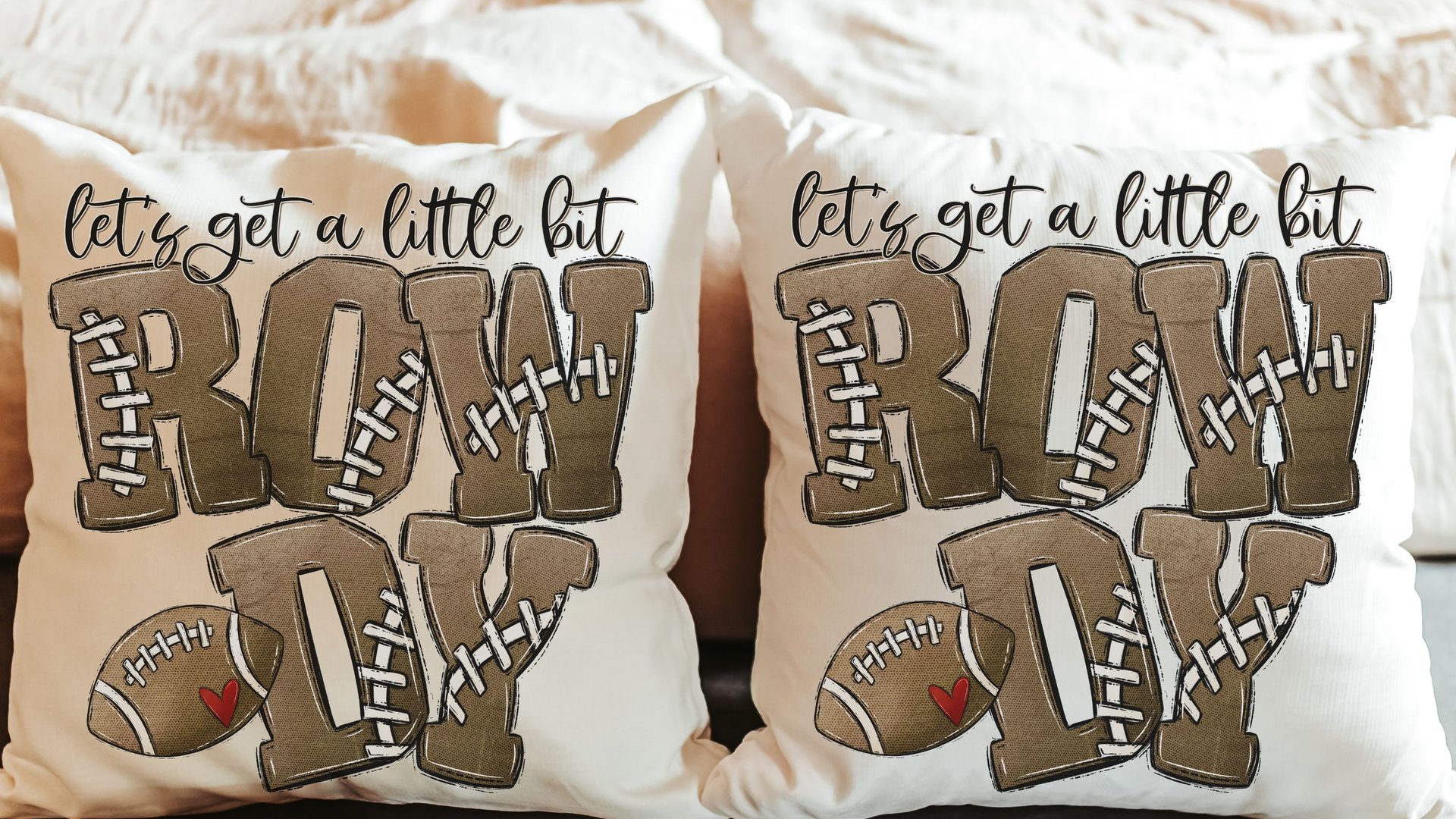 Lets get rowdy football throw pillow