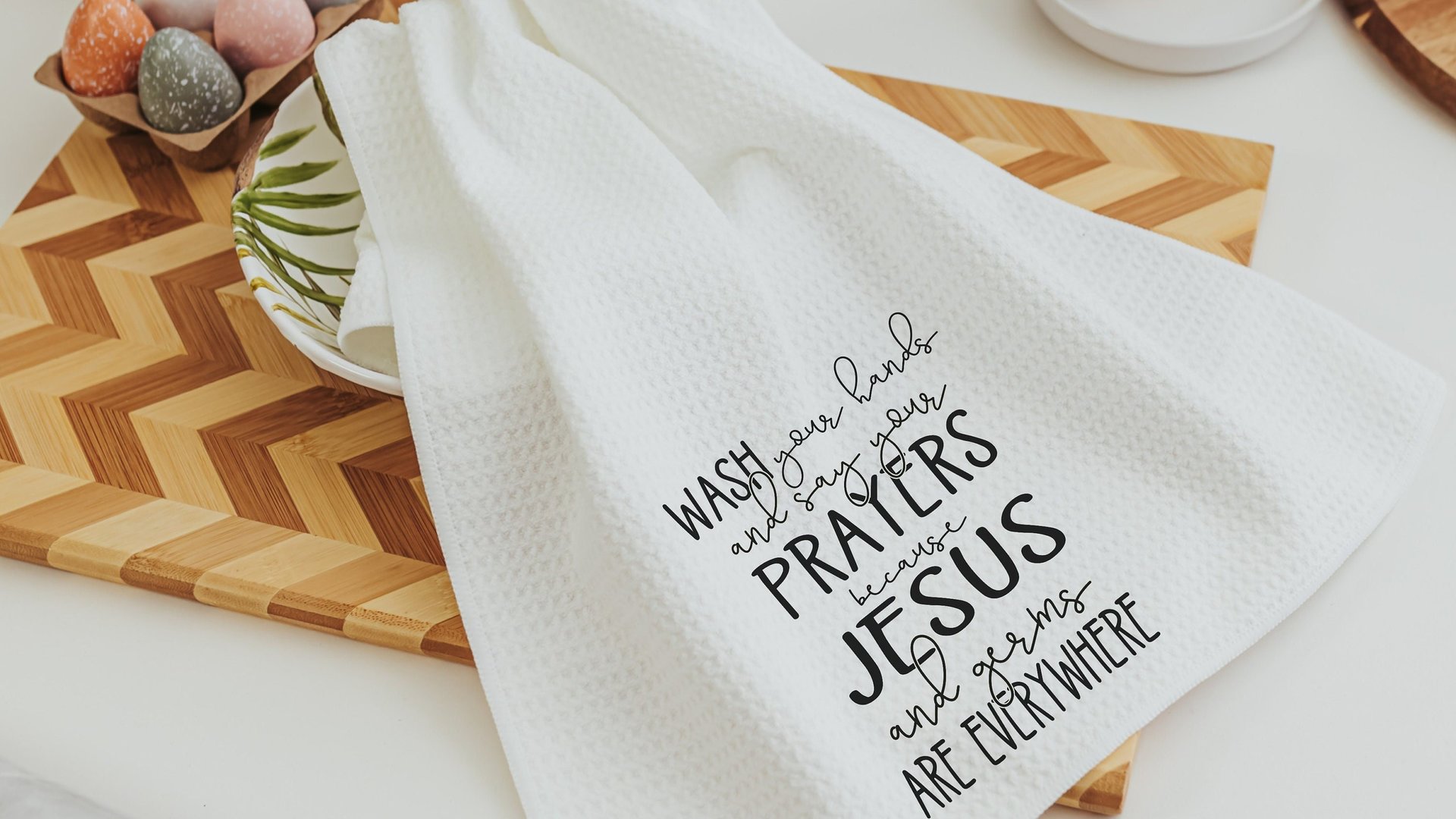 wash your hands and say your prayers funny kitchen towels, Jesus and germs are everywhere Christian gifts for Mom, Bible study gifts for
