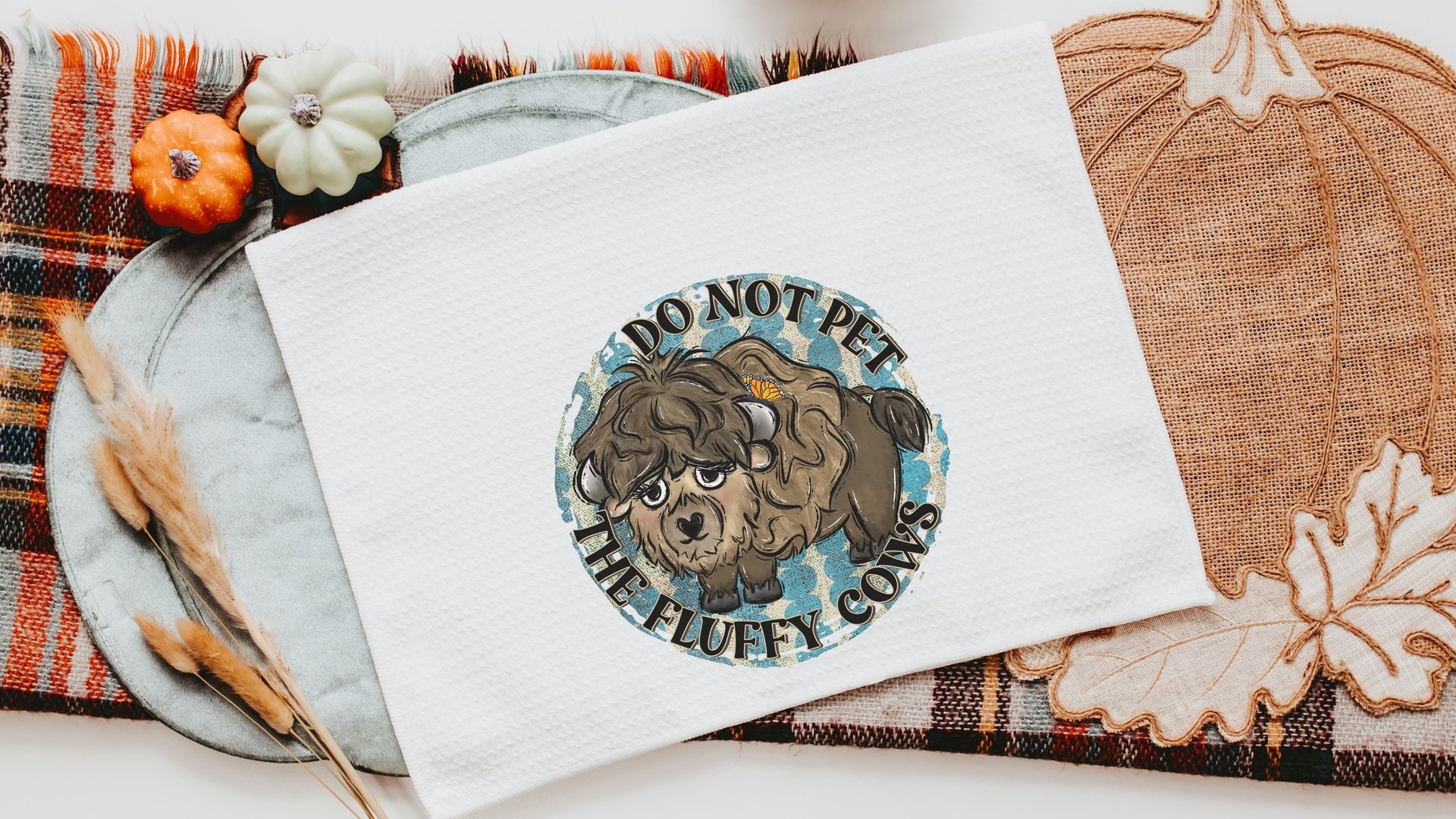 dont pet fluffy cow funny kitchen towel for stove, buffalo decor, bison gifts, western kitchen decor, best gifts for new homeowners, guest