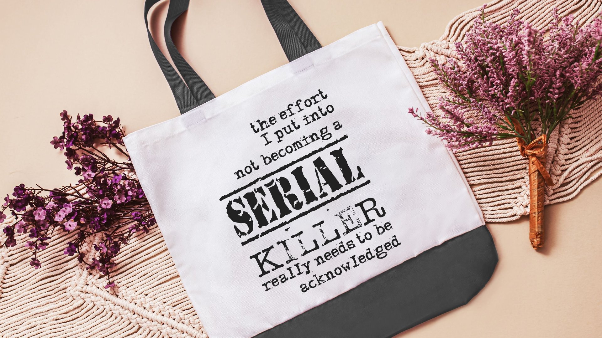 the effort I put into not serial killers tote bags, reusable shopping bag, true crime Christmas gifts for best friend, secret Santa gifts