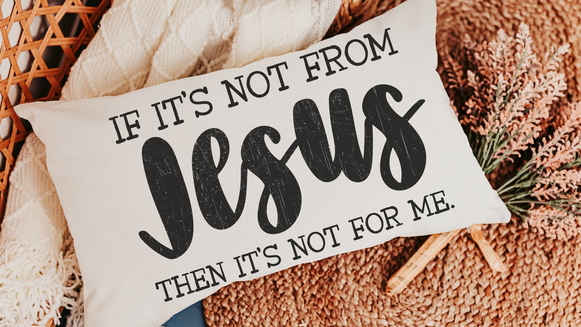if it's not from Jesus funny Christian throw pillow for couch, faith decor lumbar pillow cover 12x20, cute Christian gifts for best friend