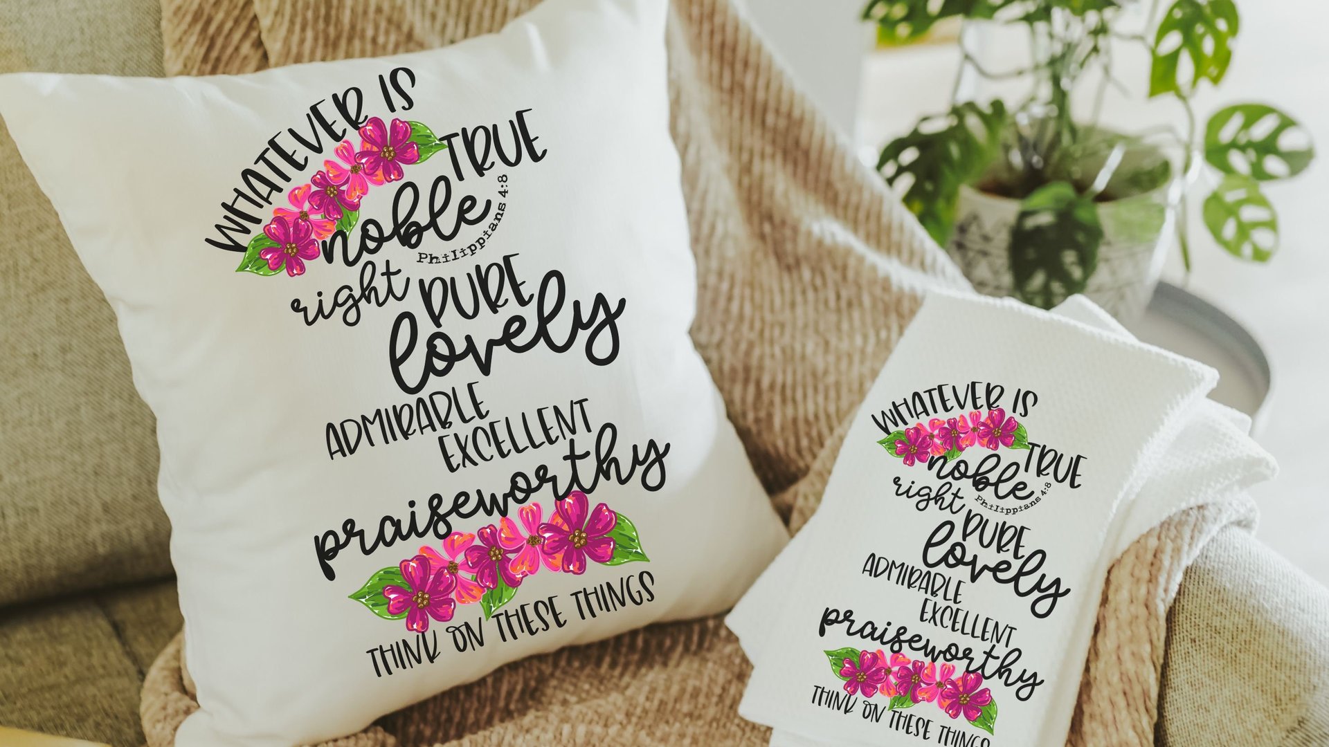 Philippians 4:8 Kitchen Towel, Throw Pillow, Bible Verse, Christian Decor