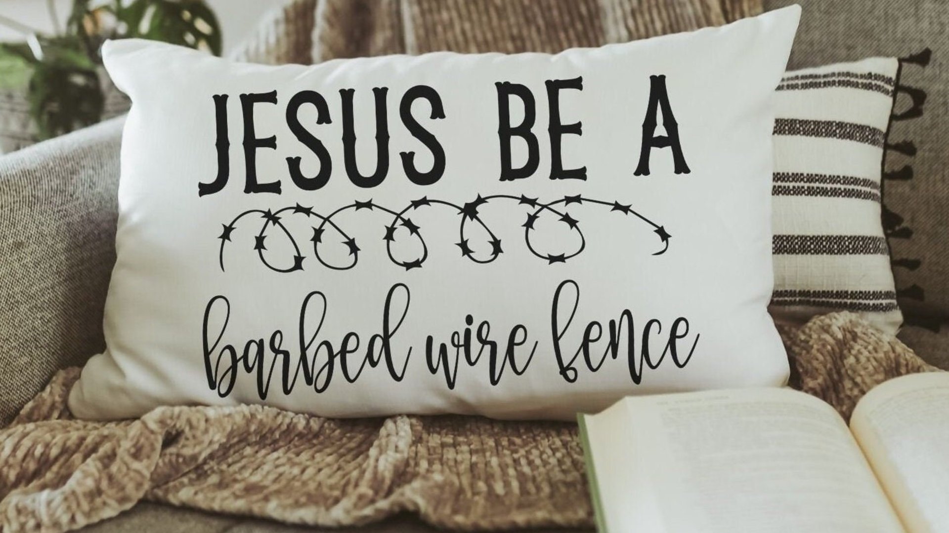 Jesus be a fence religious throw pillow cover 12x20, Christian Christmas gifts for women, faith pillow for bed, Christian decor for home