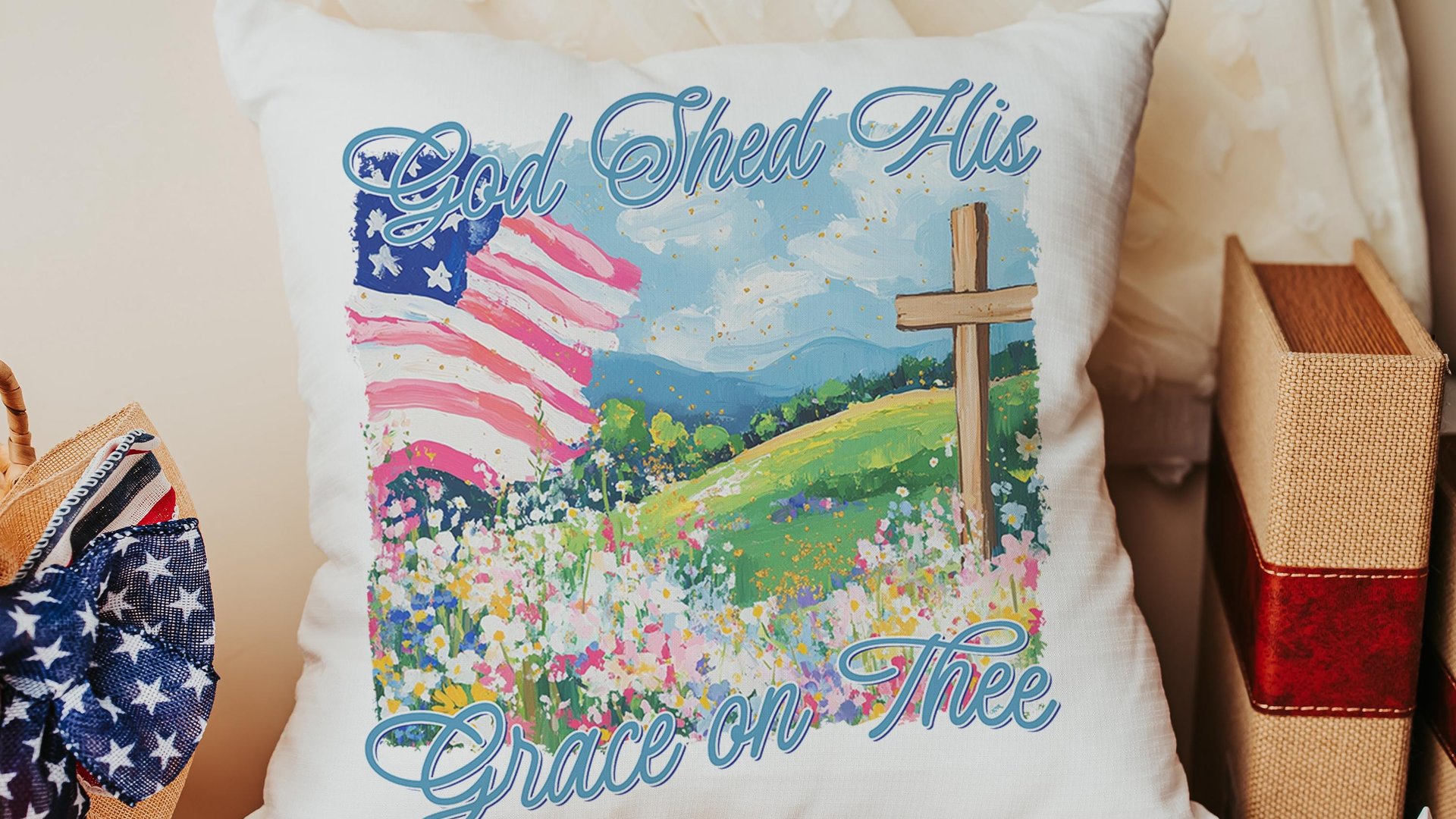 God shed His grace on thee throw pillows for porch swing, Christian 4th of July kitchen towels, America the Beautiful patriotic gifts for