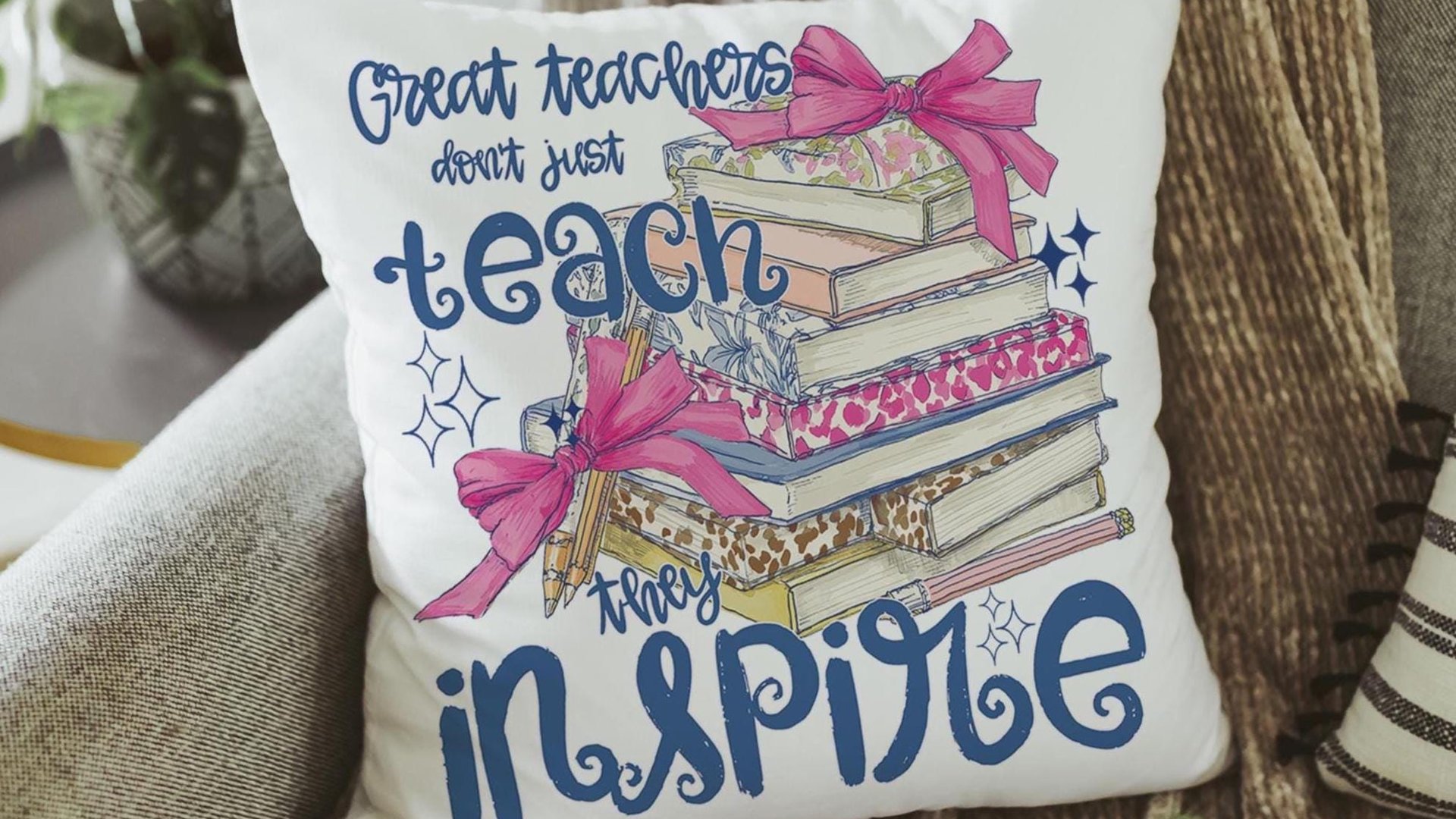 Great teachers don't just teach they inspire pillow for chair, cute teacher appreciation gifts for preschool teachers, kindergarten teacher