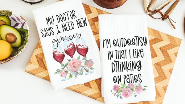 i'm outdoorsy i drink wine on the patio wine kitchen towel funny kitchen sayings dish towels, wine gifts for women, wine Christmas gifts for