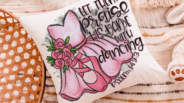 let them praise his name with dancing Christian throw pillow for baby shower, ballerina nursery decor, ballet gifts for girls, reading nook