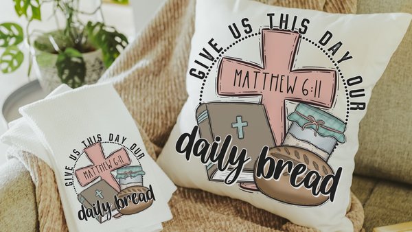 give us this day our daily bread Christian throw pillows for bed, the Lords prayer bread baking gifts for women, Bible verse kitchen towels