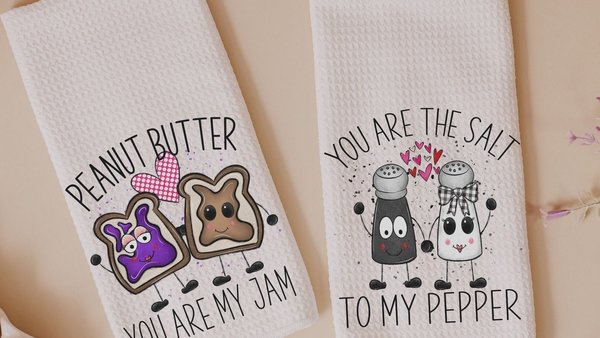 pb and j you're my jam cute Valentines kitchen towels, you're the salt to my pepper funny Valentines gifts for girlfriend, Valentine wedding