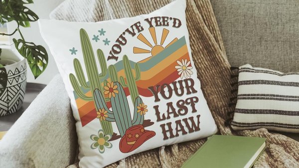 you yee’d your last haw southwestern throw pillow cover 18 x 18, sassy pillow for dorm, funny gifts for best friend, college dorm decor girl