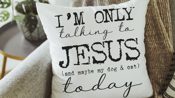 I'm only talking to Jesus today Christian throw pillow for chair, cute Mothers day gift for dog and cat lovers, funny pet throw pillow 18x18