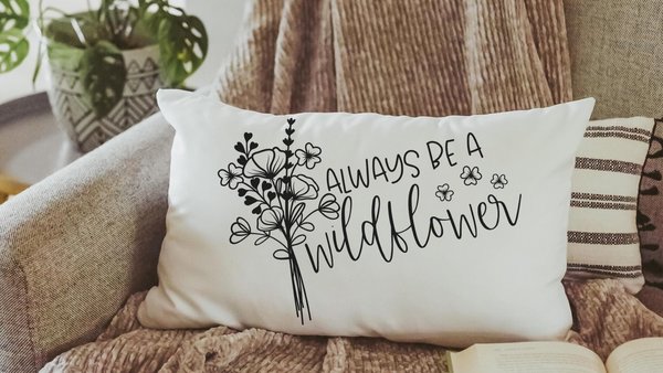 be a wildflower lumbar pillow for granddaughter, inspirational throw pillow for dorm, baby in bloom baby shower gifts, wildflower nursery