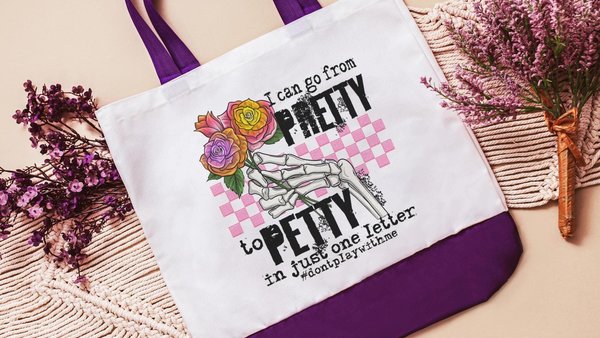 pretty to petty funny tote bag unique gifts for sisters, don't play with me sarcastic gifts for coworkers, trendy tote bags for women, best