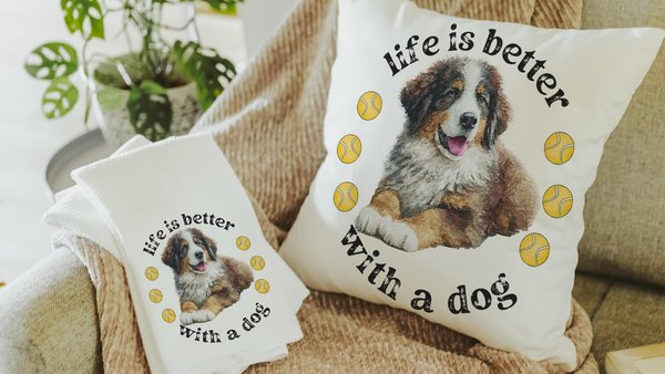 Life is better with dogs throw pillows & towels