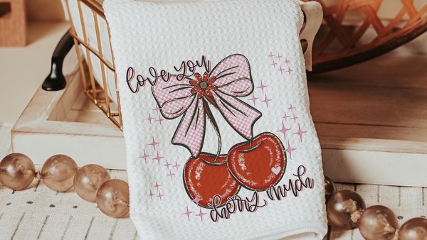love you cherry much Valentines kitchen towels for daughter, red cherry kitchen decor, Galentines day gifts for friends, Valentines day